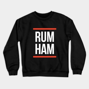 Rum Ham Crewneck Sweatshirt